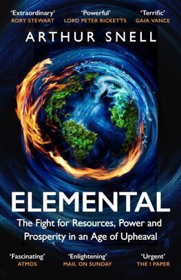 Elemental: The New Geography of Climate Change and How We Survive It