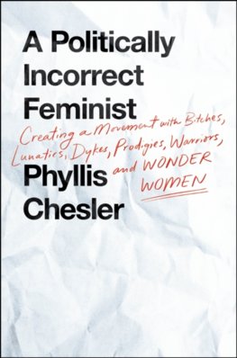 Politically Incorrect Feminist