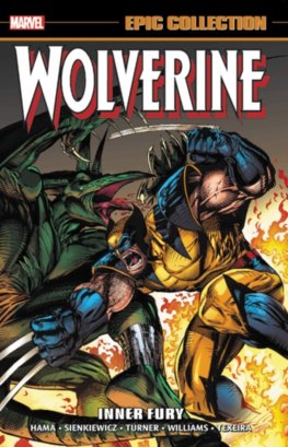 Wolverine Epic Collection Inner Fury