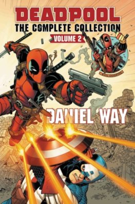 Deadpool by Daniel Way Omnibus  2