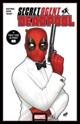 Deadpool Secret Agent Deadpool