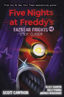 Step Closer Five Nights at Freddys