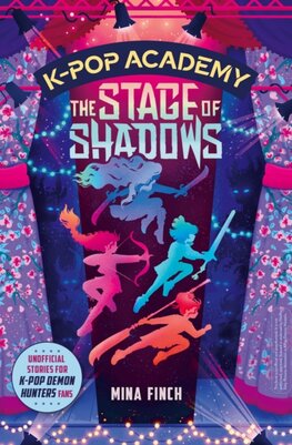 K-Pop Academy: The Stage of Shadows