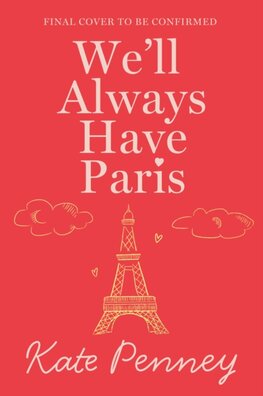 Well Always Have Paris