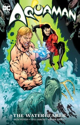 Aquaman The Waterbearer New Edition