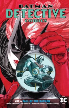 Batman  Detective Comics  6 Fall of the Batmen