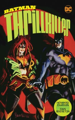 Batman Thrillkiller New Edition