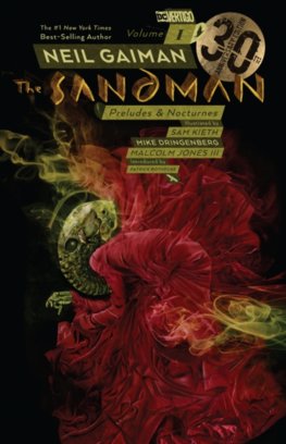 The Sandman  1 Preludes  Nocturnes 30th Anniversary Edition