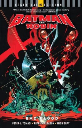 Batman and Robin Bad Blood Essential