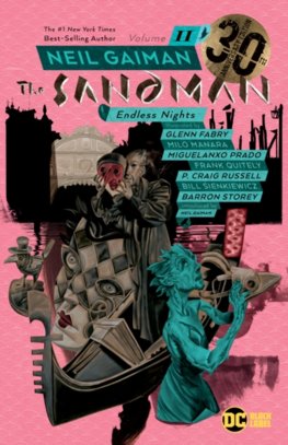 Sandman Volume 11 Endless Nights 30th Anniversary Edition