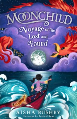 Moonchild: Voyage Of The Lost And Found