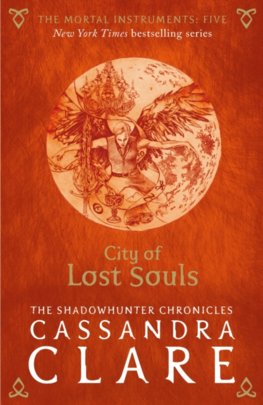 Mortal Instruments 5 City of Lost Souls NC
