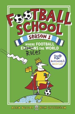 Football School Season 1: Where Football Explains the World