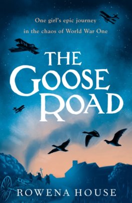 The Goose Road