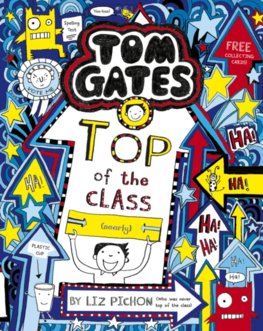 Tom Gates 9: Top of the Class (Nearly)