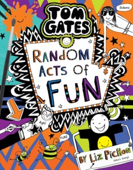 Tom Gates 19:  Random Acts of Fun