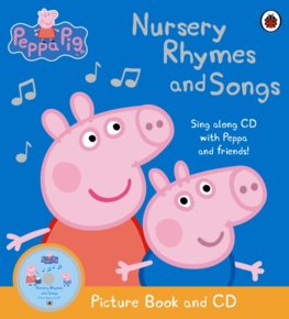 Peppa Pig: Nursery Rhymes and Songs Picture Book and CD
