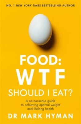 Food: WTF Should I Eat