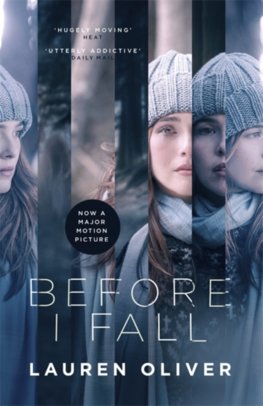 Before I Fall : The official film tie-in