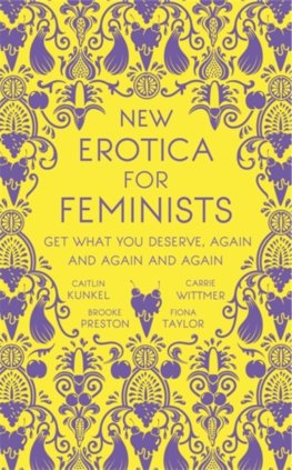 New Erotica for Feminists