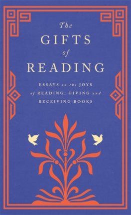 The Gifts of Reading