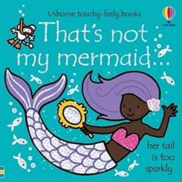 Thats not my mermaid…