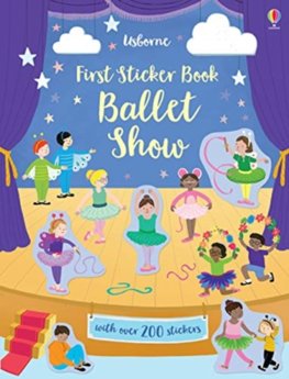 First Sticker Book: Ballet Show