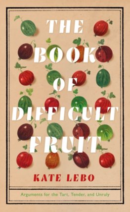 The Book of Difficult Fruit