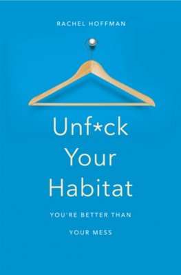 Unfck Your Habitat