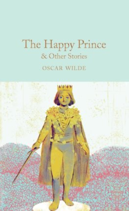 The Happy Prince and Other Stories