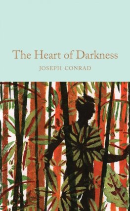 Heart of Darkness and other stories