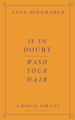 If In Doubt, Wash Your Hair