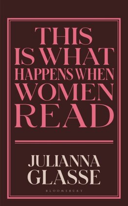 This is What Happens When Women Read