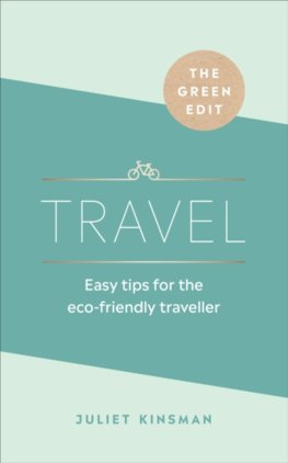 The Green Edit: Travel