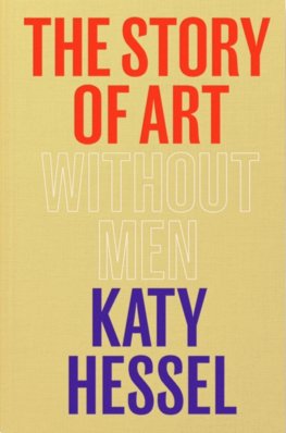 The Story of Art without Men