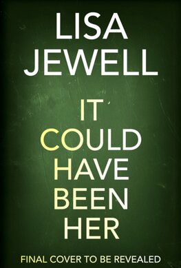It Could Have Been Her