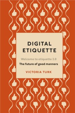 Digital Etiquette