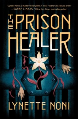 The Prisoner Healer