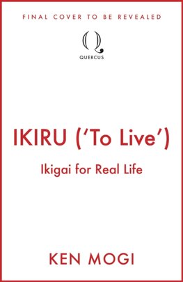 IKIRU (To Live)