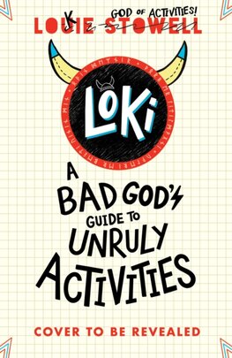 Loki: A Bad Gods Guide to Unruly Activities