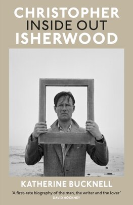 Christopher Isherwood Inside Out