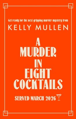 A Murder in Eight Cocktails