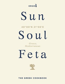 Sun, Soul, Feta