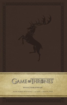 GOT Ruled Journal: House of Baratheon