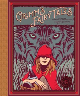Classics Reimagined, Grimms Fairy Tales