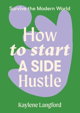 How to Start a Side Hustle