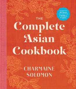 Complete Asian Cookbook New Edition