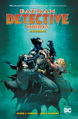 Batman Detective Comics Volume 1 Mythology