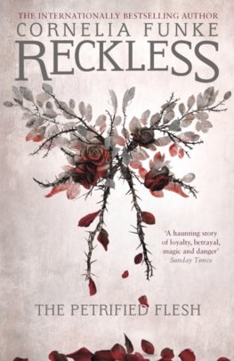 Reckless I: The Petrified Flesh