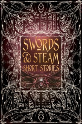 Swords and Steam Short Stories